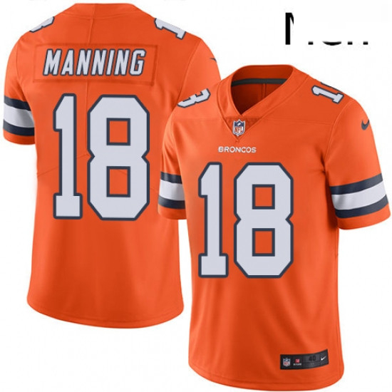 Men Nike Denver Broncos 18 Peyton Manning Elite Orange Rush Vapor Untouchable NFL Jersey